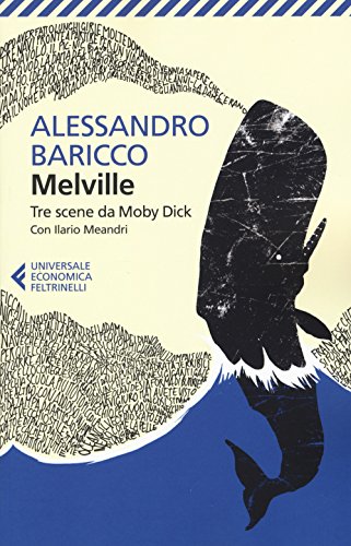 Tre scene da Moby Dick. Testo inglese a fronte (Universale economica, Band 8955) von Feltrinelli
